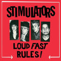 the album cover for Stimulators - Loud Fast Rules!