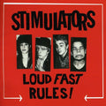 the album cover for Stimulators - Loud Fast Rules!