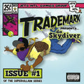 the album cover for Trademark Da Skydiver - Issue #1