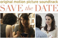 the album cover for Save The Date - Save the Date (Original Soundtrack)