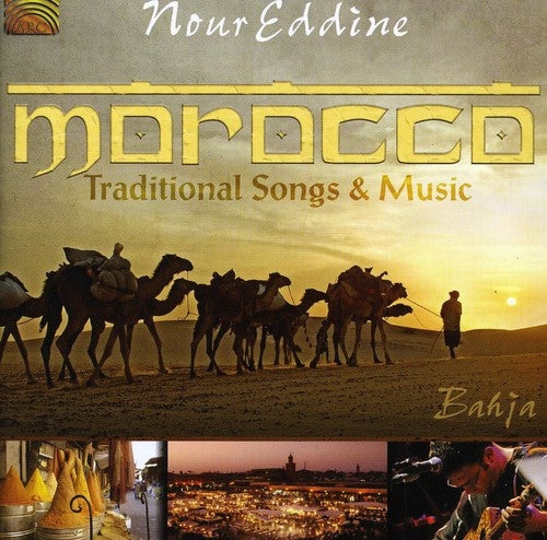 the album cover for Nour Eddine - Morocco Traditional Songs & Music