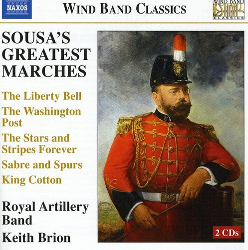 the album cover for Royal Artillery Band - Sousa's Greatest Marches: Liberty Bell