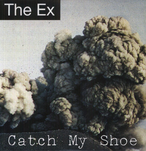 the album cover for Ex - Catch My Shoe