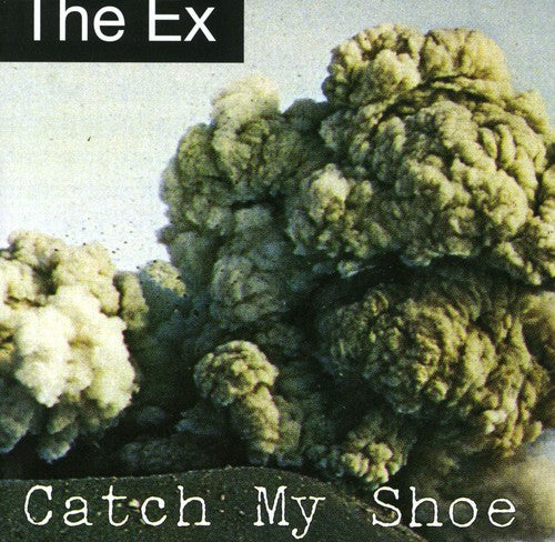 the album cover for Ex - Catch My Shoe