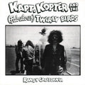 the album cover for Randy California - Kapt. Kopter & The (Fabulous) Twirly Birds [Import]