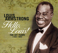 the album cover for Louis Armstrong - Hello, Louis! The Hit Years 1963-1969