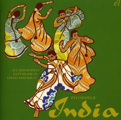 the album cover for Al Akbar Khan,Ravi Shankar,Ustad Amir Khan - Psychedelic India [Import]