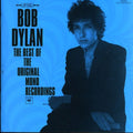 the album cover for Bob Dylan - The Best Of The Original Mono Recordings