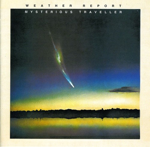 the album cover for Weather Report - Mysterious Traveller [Import]