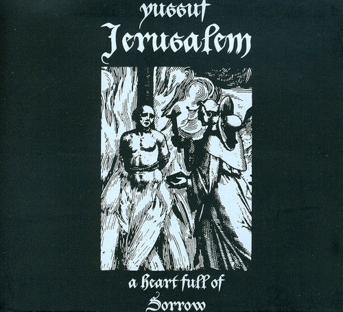 the album cover for Yussuf Jerusalem - A Heart Full Of Sorrow