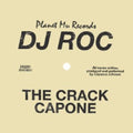 the album cover for Dj Roc - The Crack Capone