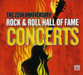 the album cover for 25th Anniversary Rock & Roll Hall Of - 25th Anniversary Rock & Roll Hall Of