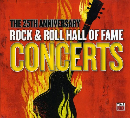 the album cover for 25th Anniversary Rock & Roll Hall Of - 25th Anniversary Rock & Roll Hall Of