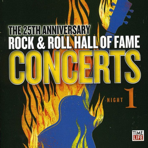the album cover for 25th Anniversary Rock & Roll Hall Of - 25th Anniversary Rock & Roll Hall Of