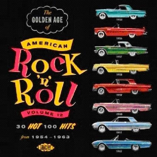 the album cover for Golden Age Of American Rock n Roll - Vol. 12-Golden Age Of American Rock 'n' Roll [Import]