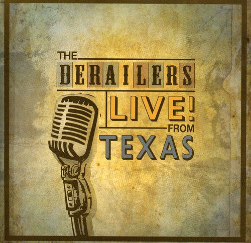the album cover for Derailers - Live! From Texas