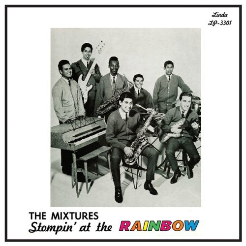 the album cover for Mixtures - Stompin at the Rainbow