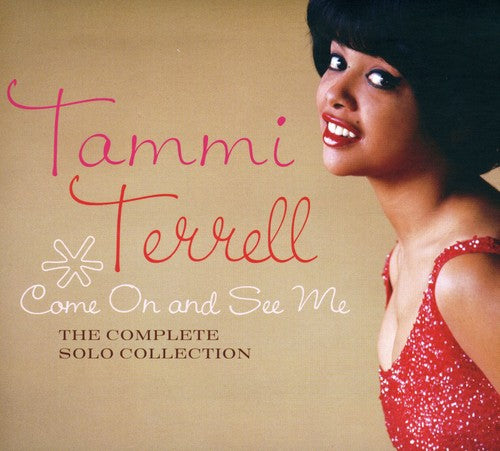the album cover for Tammi Terrell - Come On and See Me: The Complete Solo Collection