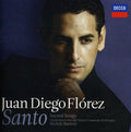 the album cover for Juan Diego FlÃ³rez - Santo
