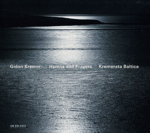 the album cover for GIDON KREMER - Hymns & Prayers