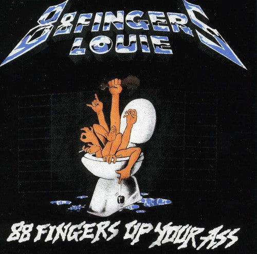 the album cover for 88 Fingers Louie - Up Your Ass
