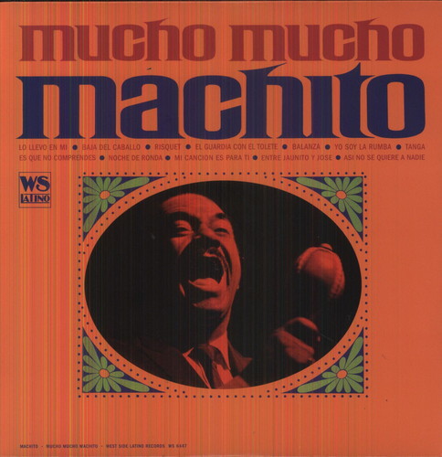 the album cover for Machito & His Orchestra - Mucho Mucho Machito