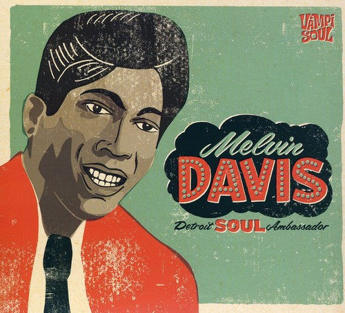 the album cover for Melvin Davis - Detroit Soul Ambassador