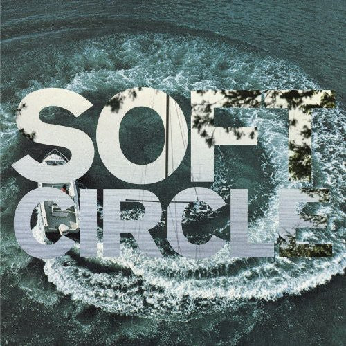 the album cover for Soft Circle - Shore Obsessed