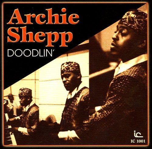 the album cover for Archie Shepp & Ritual Trio - Doodlin