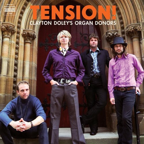 the album cover for Clayton Doleys Organ Donors - Tension