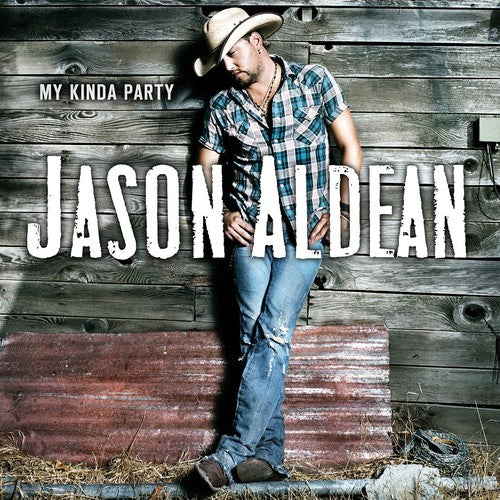 the album cover for Jason Aldean - My Kinda Party