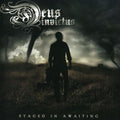 the album cover for Deus Invictus - Staged in Awaiting