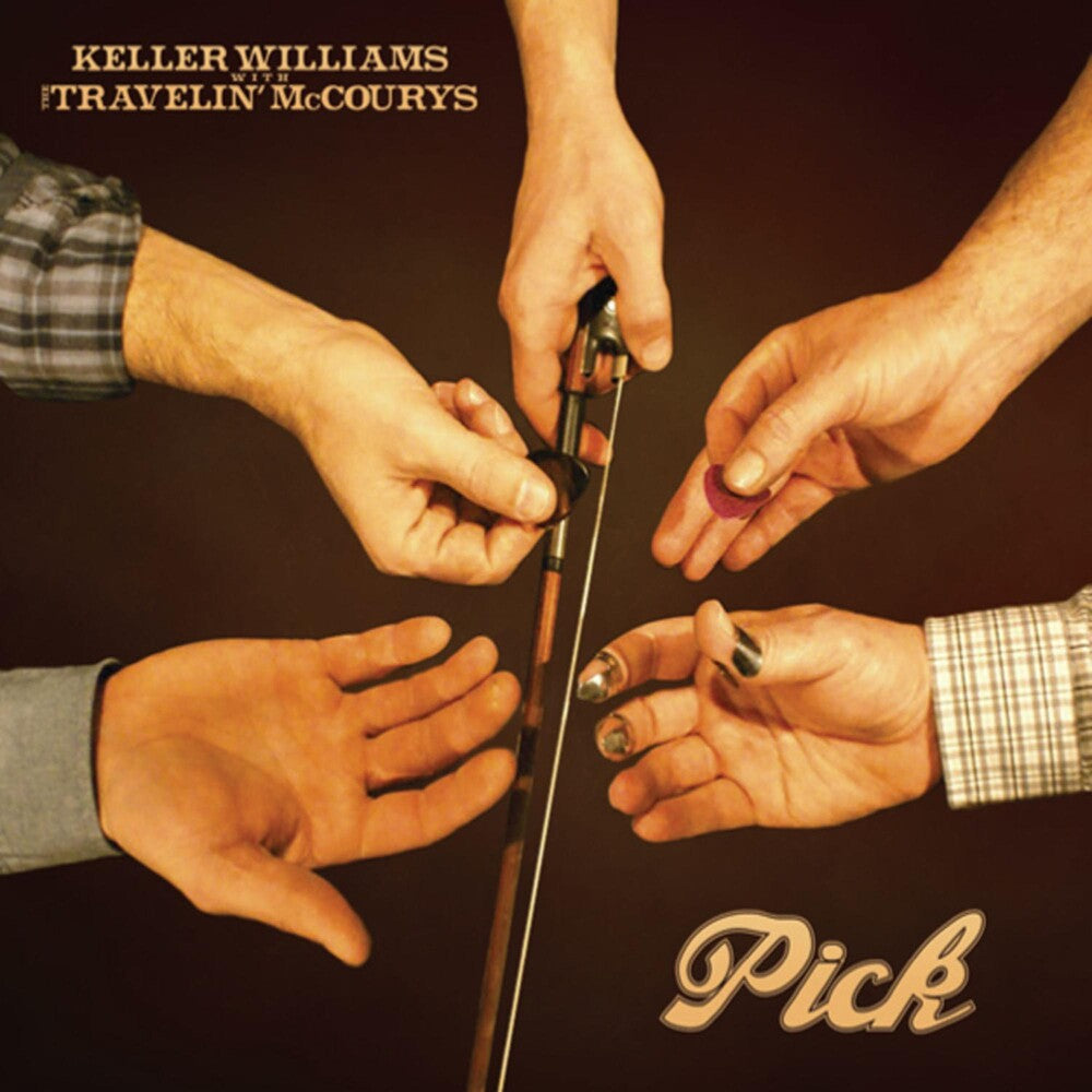 the album cover for Keller Williams /With The Travelin Mccourys - Pick