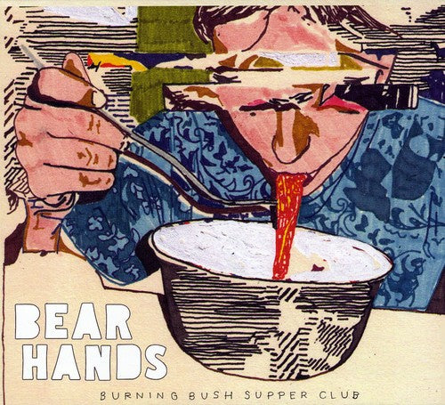 the album cover for Bear Hands - Burning Bush Supper Club