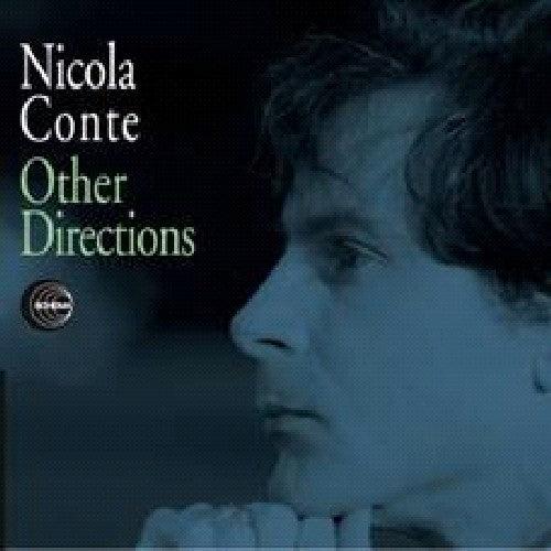 the album cover for Nicola Conte - Other Directions [Import]