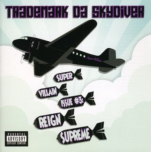 the album cover for Trademark Da Skydiver - Supervillain Issue #3