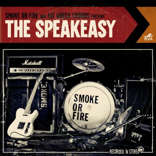 the album cover for Smoke Or Fire - Speakeasy