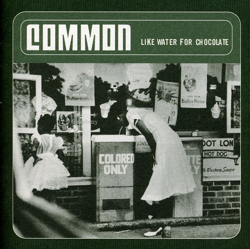 the album cover for Common - Like Water For Chocolate [Import]