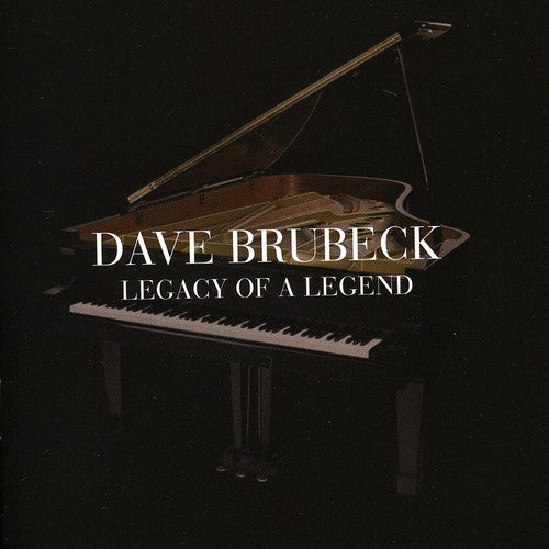 the album cover for Dave Brubeck - Legacy Of A Legend
