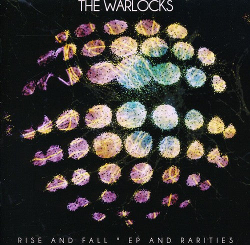 the album cover for Warlocks - Rise and Fall, EP and Rarities