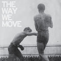 the album cover for Langhorne Slim & The Law - The Way We Move