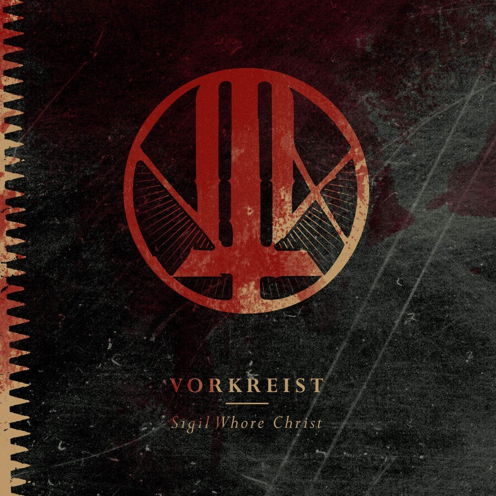 the album cover for Vorkreist - Sigil Whore Christ