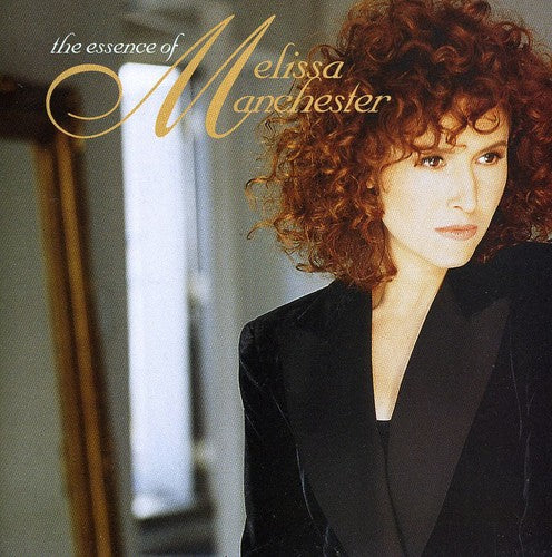 the album cover for Melissa Manchester - The Essence Of Melissa Manchester