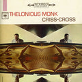 the album cover for Thelonious Monk - Criss-Cross