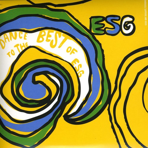 the album cover for Esg - Dance To The Best Of Esg