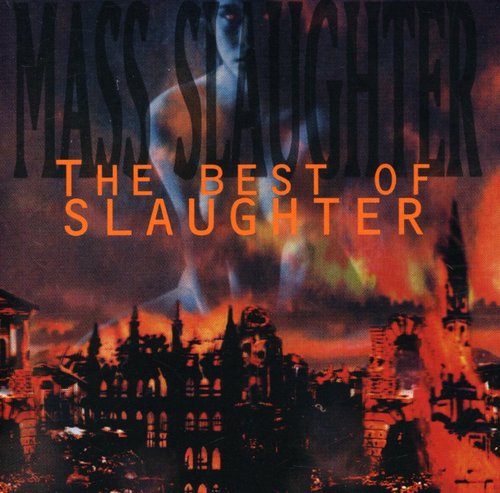 the album cover for Slaughter - Mass Slaughter