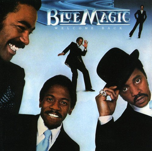 the album cover for Blue Magic - Welcome Back (remastered Edition)