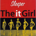 the album cover for Sleeper - It Girl [Import]