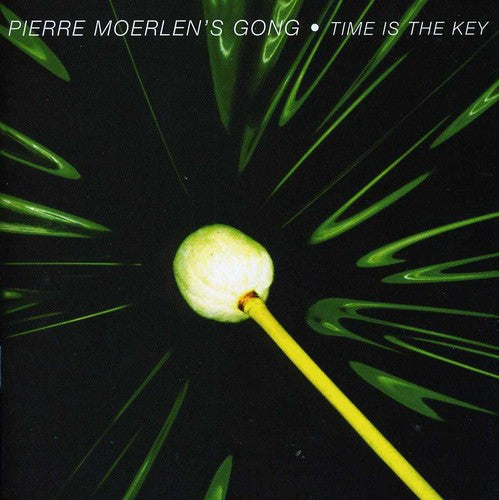 the album cover for Pierre Moerlen Gong - Time Is The Key [Import]