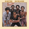 the album cover for Hi Rhythm Section - On the Loose